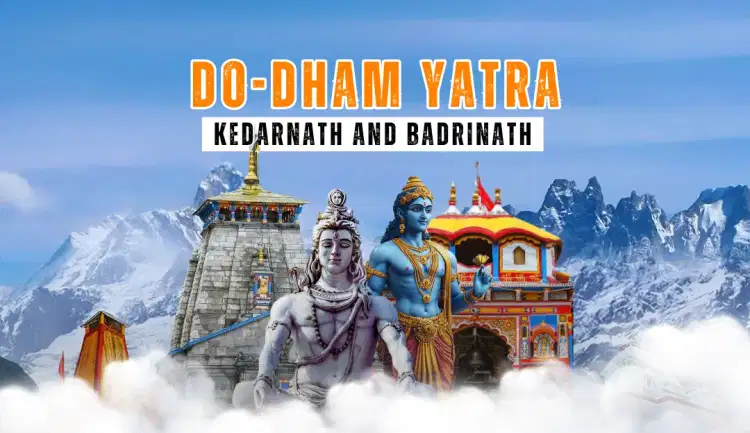 Do Dhaam Yatra Kedarnath Badrinath